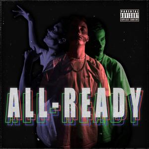 All-ready (Explicit)