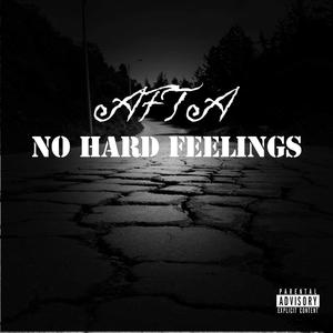 No Hard Feelings (Explicit)