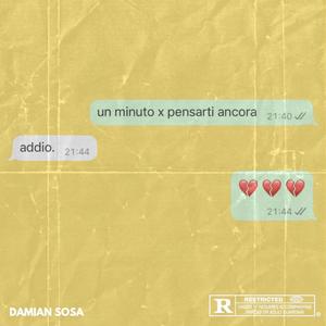 UN MINUTO X PENSARTI ANCORA (Explicit)