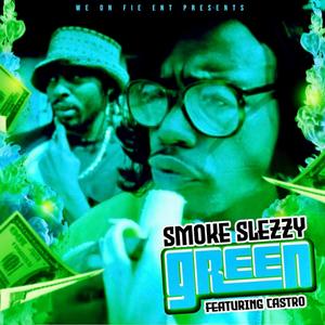 Green (feat. Castro) [Explicit]