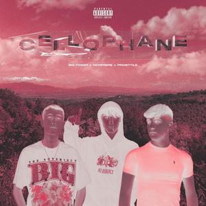 Cellophane (feat. Monfrere & Proiettile) [Explicit]