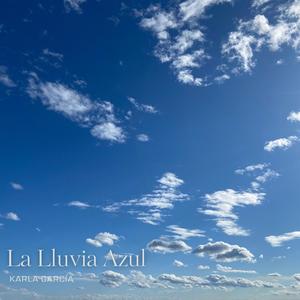 La Lluvia Azul