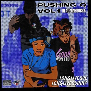 PUSHINGQ (Explicit)