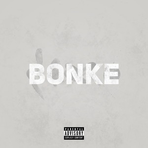 Bonke (Explicit)