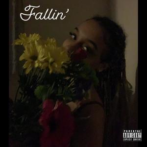 fallin' (Explicit)