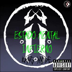 Estado Mental Infierno(Club)(feat. Ivo Incuerdo) (Explicit)