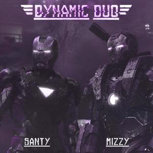 DYNAMIC DUO (feat. mizzy) [Explicit]