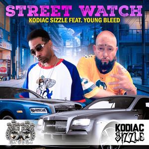 Street Watch (feat. Young Bleed) [Explicit]