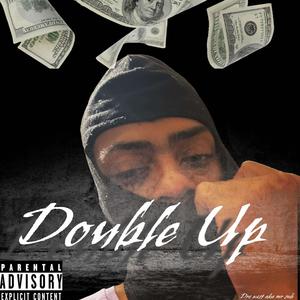 Double Up Clean (Radio Edit) [Explicit]