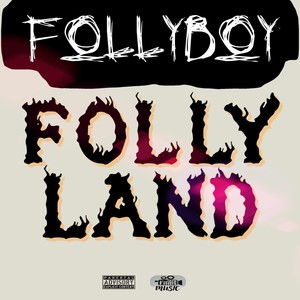 Follyland (Explicit)