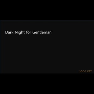 Dark Night for MAN