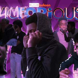 Slimeorious (Explicit)