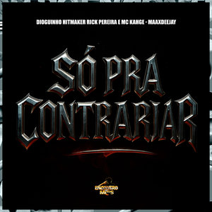 Só Pra Contrariar (Explicit)