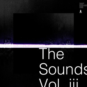 The Sounds (Vol. III)