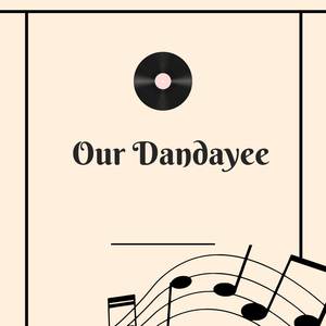 Our Dandayee