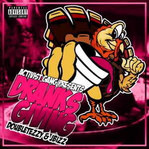 Dranksgiving (Explicit)