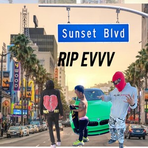 Sunset Blvd (Rip Evvv)