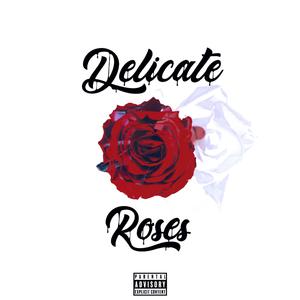 Roses (feat. Lil Pre$) [Explicit]