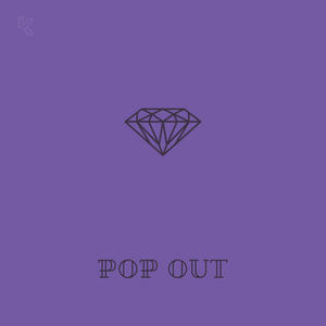 POP OUT (Explicit)