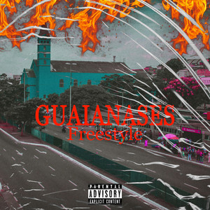 Guaianases Freestyle (Explicit)