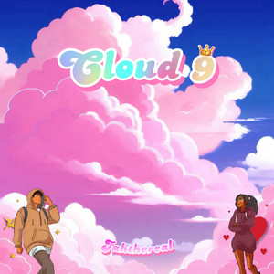Cloud 9 (Explicit)