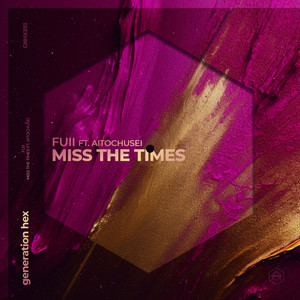 Miss The Times (Extended Mix)