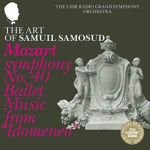 Mozart: Symphony No. 40 & Ballet Music from "Idomeneo"