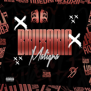 Bruxaria Maligna (Explicit)