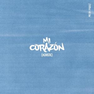 MI CORAZÓN (Acoustic)