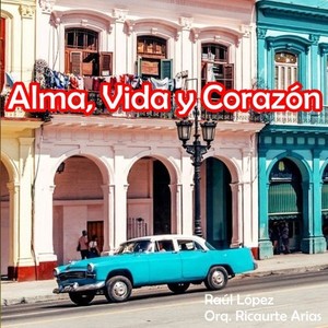 Alma, Vida y Corazón