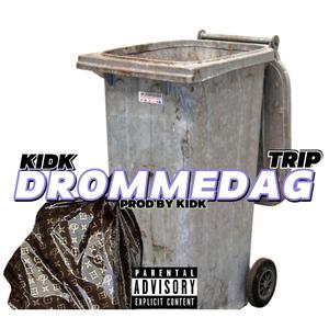 Drommedag (feat. Trip) (Explicit)