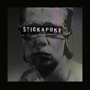 Stick & Poke (Explicit)