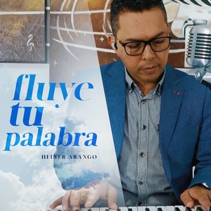 Fluye Tu Palabra