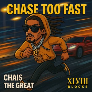 Chase too fast (Explicit)