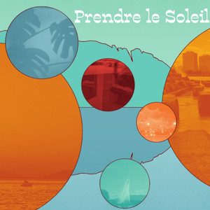 Prendre le Soleil