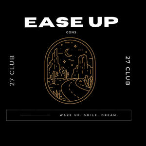 Ease Up (Explicit)