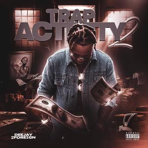 Trap Activity 2 (Explicit)