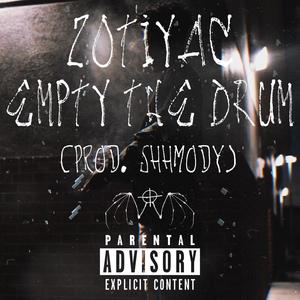 Empty The Drum (Explicit)