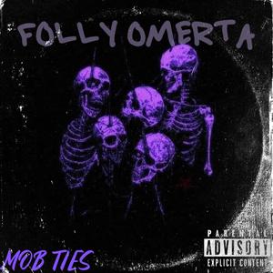 Mob Ties (Explicit)