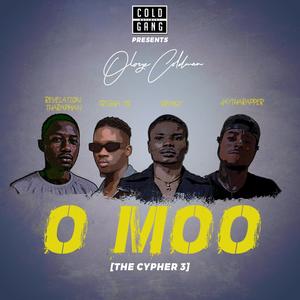 o Moo (The Cypher 3) (feat. Revelation Tharapman, TriggaYs, Drimzy & JayThaRapper)