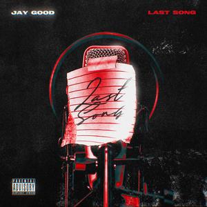 Last Song (Explicit)