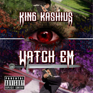Watch Em' (Explicit)