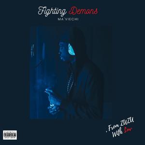 Fighting Demons (Explicit)