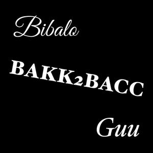 Bakk2Bacc (Explicit)