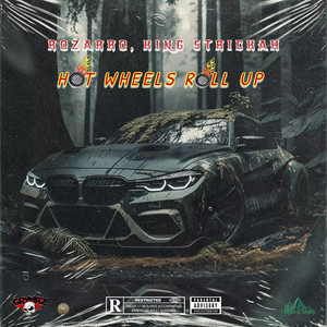 Hot Wheels Roll Up (Explicit)