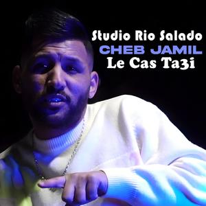 Le Cas Ta3i (feat. Cheb Djamil)