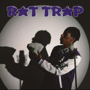 Rat Trap (Explicit)