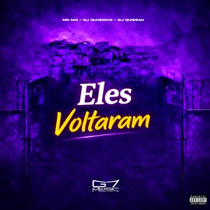 Eles Voltaram (Remastered 2026|Explicit)