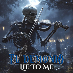 Lie To Me (Explicit)