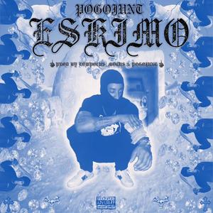 ESKIMO (feat. MOTUS) (Explicit)
